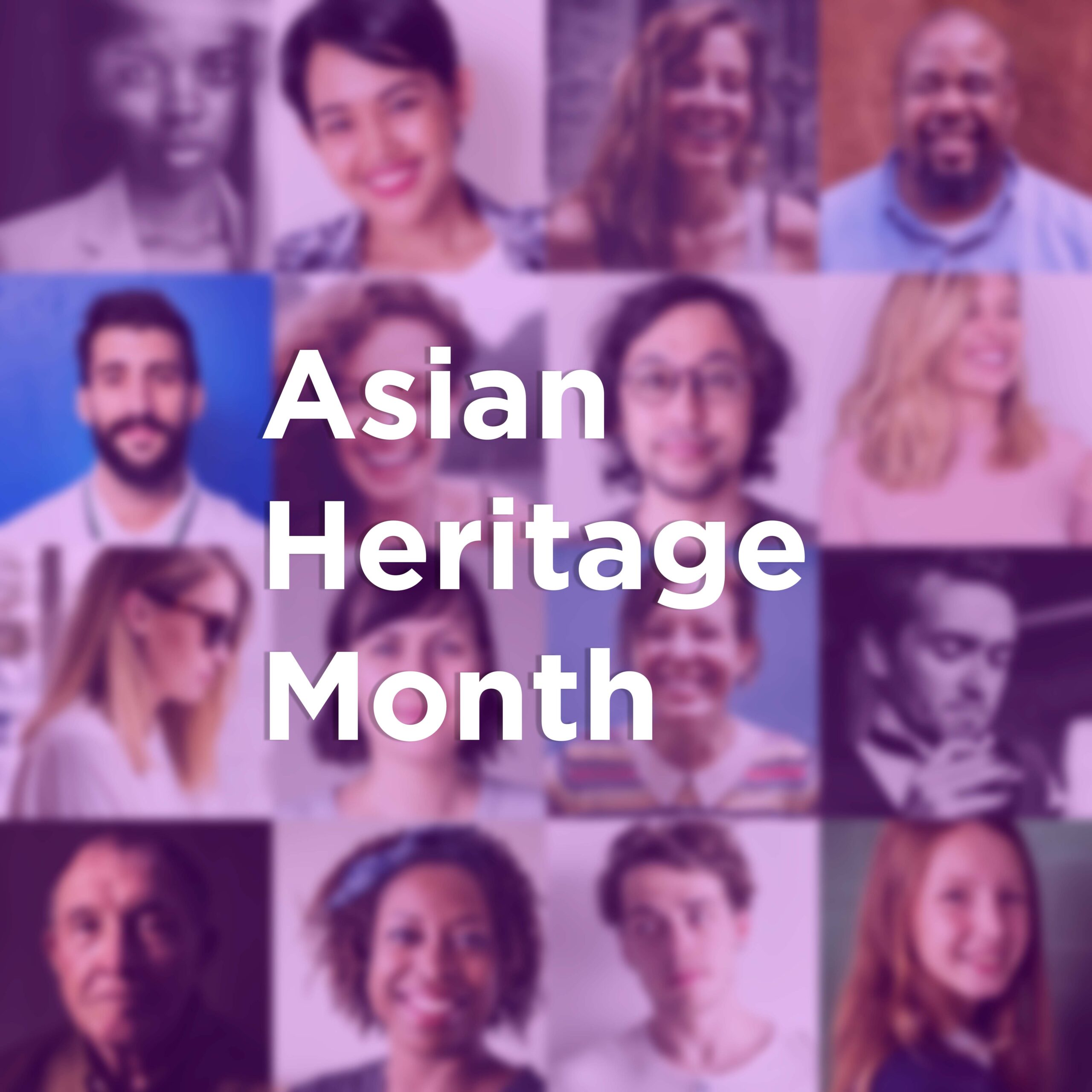 The Significance of Asian Heritage Month